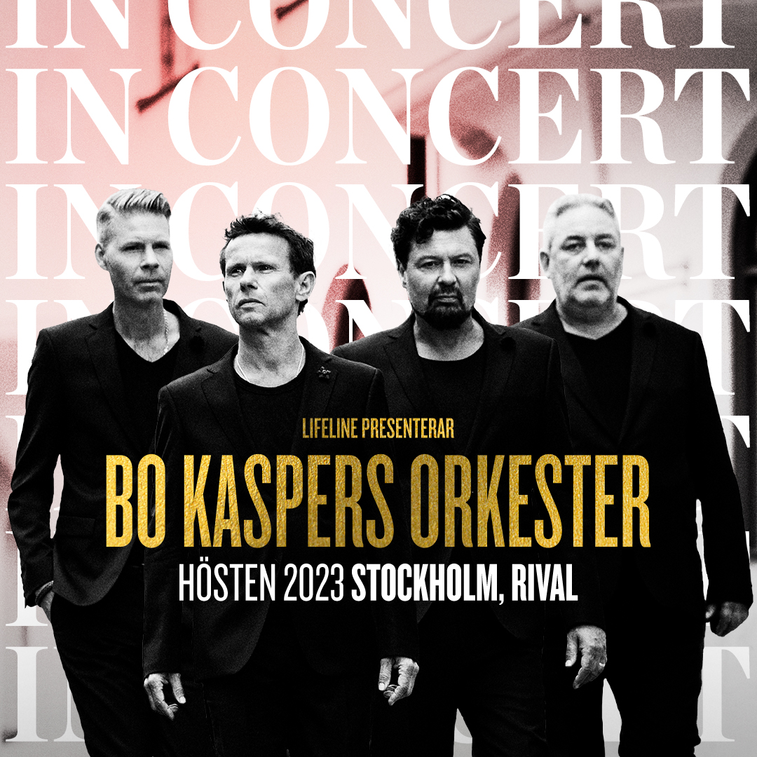 Bo Kaspers Orkester In Concert Lifeline Entertainment & Management